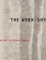 Work-Shy
