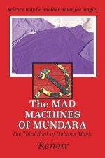 Mad Machines of Mundara