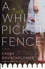 White Picket Fence