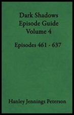 Dark Shadows Episode Guide Volume 4