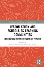 Lesson Study and Schools as Learning Communities