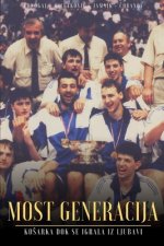 Most Generacija (Paperback)