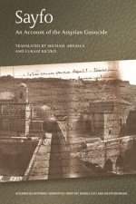 Sayfo - an Account of the Assyrian Genocide