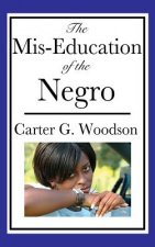 Mis-Education of the Negro