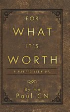 For What It's Worth