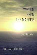 Wisdom from the Margins