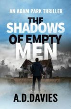 Shadows of Empty Men