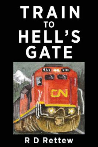 Train to Hell's Gate