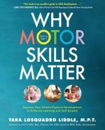 Why Motor Skills Matter