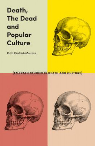 Death, The Dead and Popular Culture