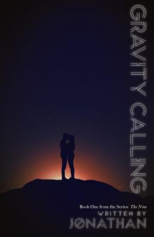 Gravity Calling (The Nine Series, Book 1)