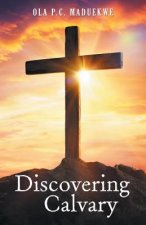 Discovering Calvary