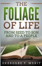 Foliage of Life