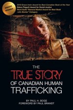 True Story of Canadian Human Trafficking