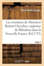 Les Avantures de Monsieur Robert Chevalier, Dit de Beauchene