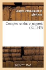Comptes Rendus Et Rapports