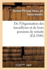 de l'Organisation Des Travailleurs Et de Leurs Pensions de Retraite