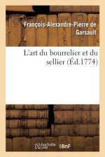 L'Art Du Bourrelier Et Du Sellier