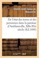 de l'Etat Des Terres Et Des Personnes Dans La Paroisse d'Amblainville