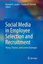 Social Media in Employee Selection and Recruitment