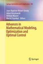 Advances in Mathematical Modeling, Optimization and Optimal Control