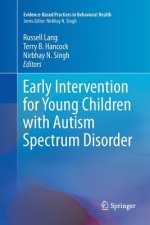 Early Intervention for Young Children with Autism Spectrum Disorder