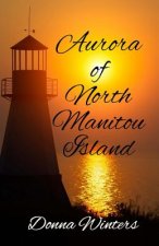 Aurora of North Manitou Island