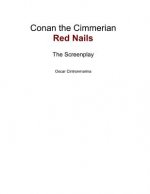 Conan the Cimmerian: Red Nails
