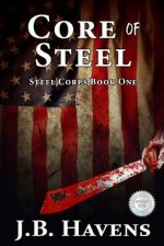 Core of Steel