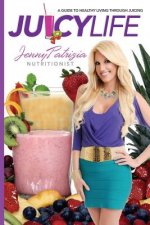 Juicy Life: Spanish Edition