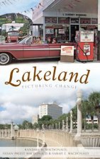 Lakeland: Picturing Change
