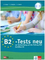 B2-Tests neu. Testbuch und Audio-CD