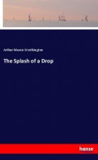 The Splash of a Drop