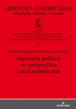 Memoria Politica En Perspectiva Latinoamericana