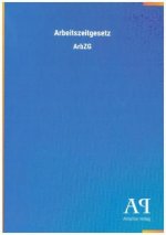 Arbeitszeitgesetz