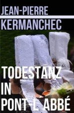 Todestanz in Pont l'Abbé