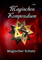 Magisches Kompendium - Magischer Schutz