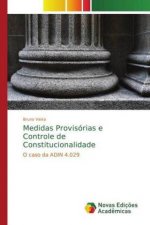 Medidas Provisorias e Controle de Constitucionalidade