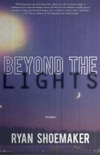 Beyond the Lights: Stories