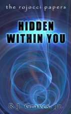 Hidden Within You