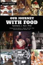 Our Journey With Food, 2nd Edition