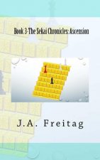 The Sekai Chronicles: Book 3: Ascension