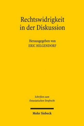 Rechtswidrigkeit in der Diskussion