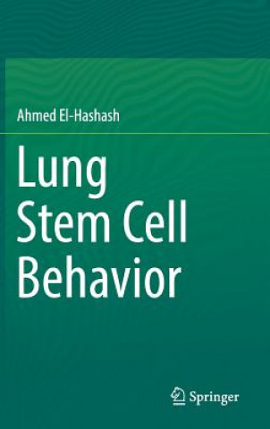 Lung Stem Cell Behavior