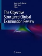 Objective Structured Clinical Examination Review