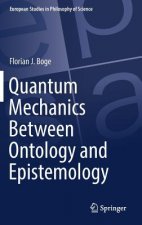 Quantum Mechanics Between Ontology and Epistemology
