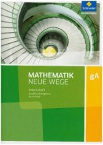 Mathematik Neue Wege SII. Qualifikationsphase gA Grundkurs: Arbeitsheft mit Lösungen. Niedersachsen