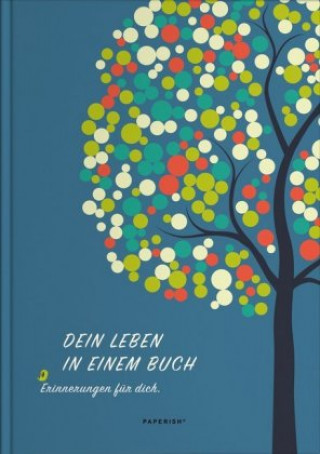 Dein Leben in einem Buch