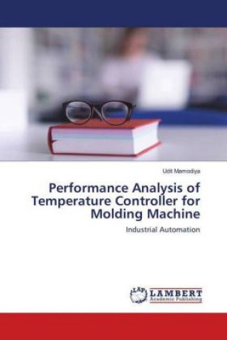 Performance Analysis of Temperature Controller for Molding Machine