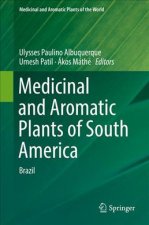 Medicinal and Aromatic Plants of South America